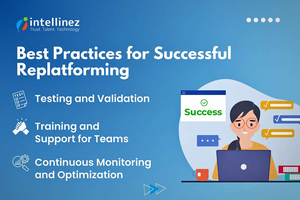 Replatforming in Cloud Migration: What You Need to Know 5 Best Practices for Successful Replatforming